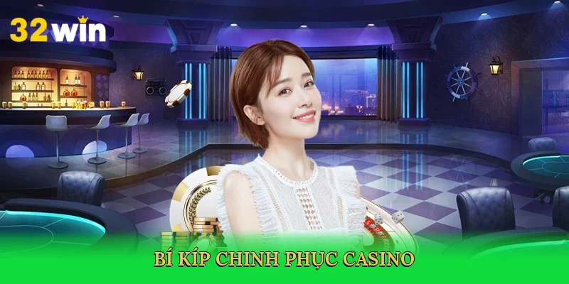 bi-kip-chinh-phuc-casino-4