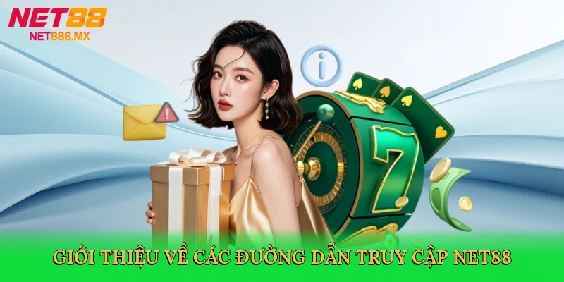 gioi-thieu-ve-cac-duong-dan-truy-cap-net88-2
