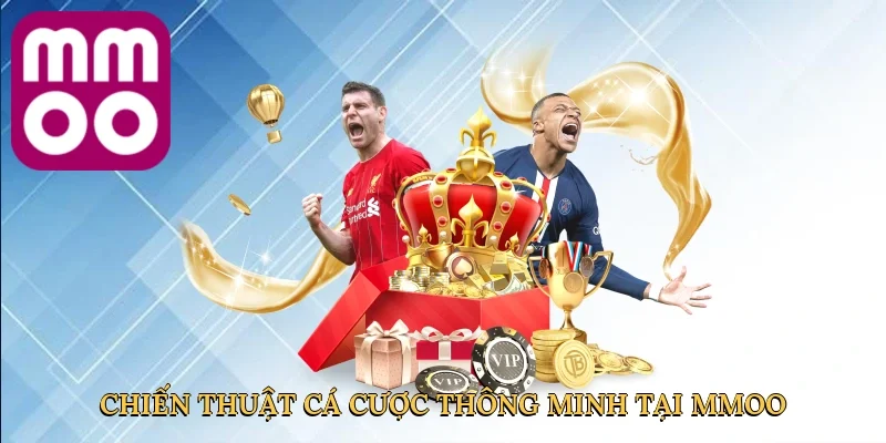 Chiến thuật cá cược thông minh tại MMOO