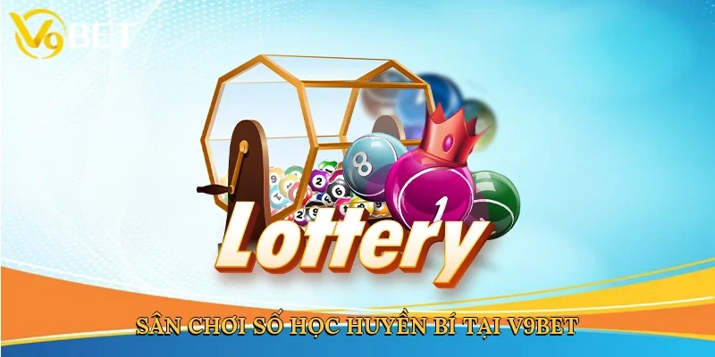 Sân chơi số học huyền bí tại V9bet