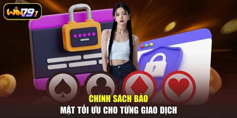 Chính sách bảo mật tối ưu cho từng giao dịch