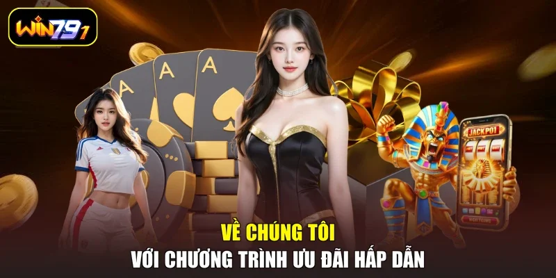 Về chúng tôi với chương trình ưu đãi hấp dẫn
